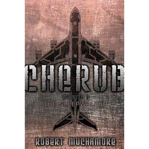 The Sleepwalker - (Cherub) by  Robert Muchamore (Paperback) - 1 of 1