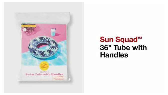 36" Swim Tube with Handles - Sun Squad™, 2 of 7, play video