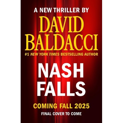 Nash Falls - by  David Baldacci (Hardcover)