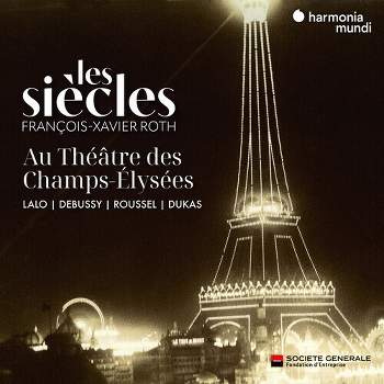 Les Siecles - Les Siecles Au Theatre Des Champs-Elysees (CD)
