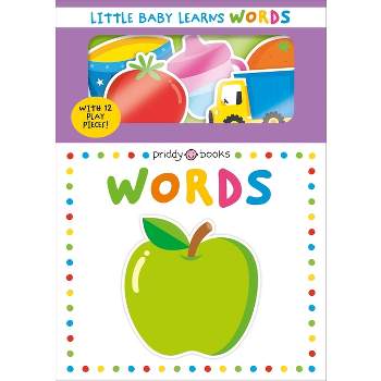 Little Baby Learns: Words - by  Roger Priddy (Board Book)