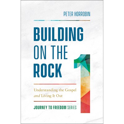 Building on the Rock - (Journey to Freedom: The African American Library) (Paperback)