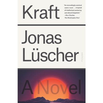Kraft - by  Jonas Lüscher (Paperback)