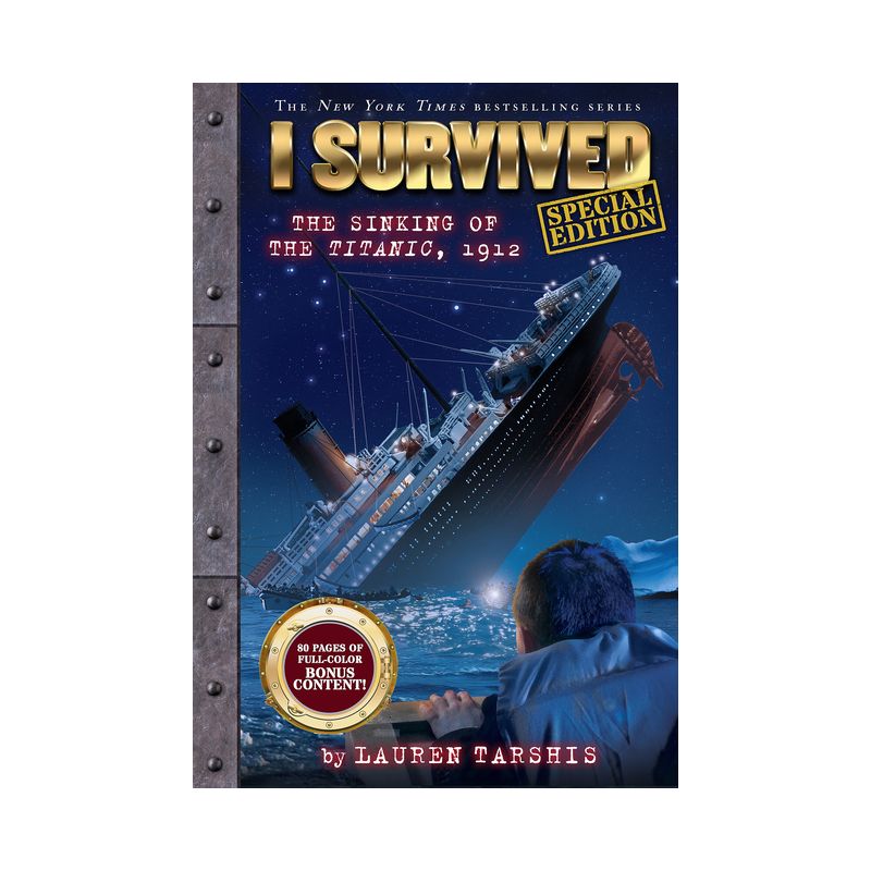 I Survived the Sinking of the Titanic, 1912 (Special Edition: I Survived #1) - by  Lauren Tarshis (Hardcover), 1 of 2