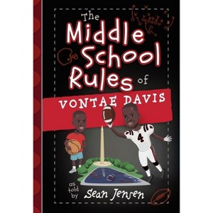 The Middle School Rules of Vontae Davis - by  Vontae Davis & Sean Jensen (Paperback) - 1 of 1