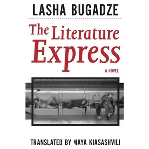Literature Express - (Georgian Literature) by  Lasha Bugadze (Paperback) - 1 of 1