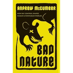 Bad Nature - by Andrew McCumber - 1 of 1