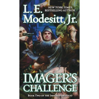 Imager's Challenge - (Imager Portfolio) by  L E Modesitt (Paperback)