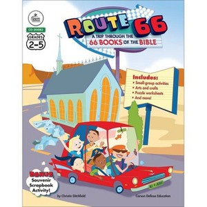 Route 66: A Trip Through the 66 Books of the Bible, Grades 2 - 5 - by  Christin Ditchfield (Paperback) - 1 of 1