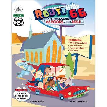 Route 66: A Trip Through the 66 Books of the Bible, Grades 2 - 5 - by  Christin Ditchfield (Paperback)