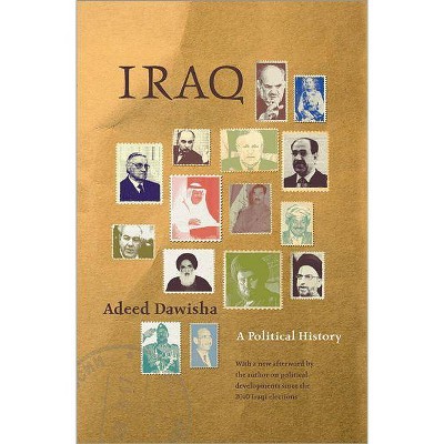 Iraq - by  Adeed Dawisha (Paperback)