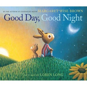 Good Day, Good Night -  by Margaret Wise Brown School And Library - 1 of 1