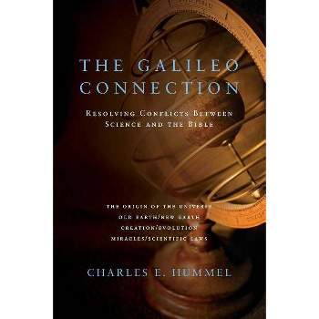 The Galileo Connection - by  Charles E Hummel (Paperback)