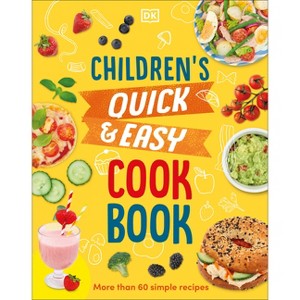 Children's Quick and Easy Cookbook - by  Angela Wilkes (Hardcover) - 1 of 1