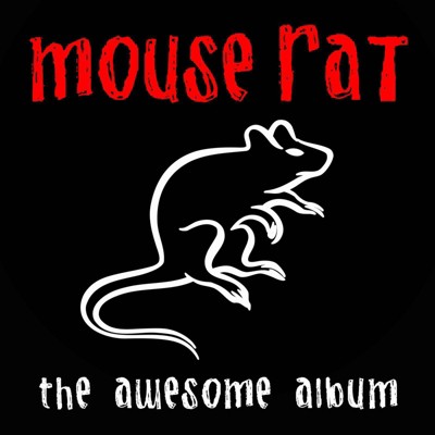 Mouse Rat - Mouse Rat: The Awesome Album (CD)