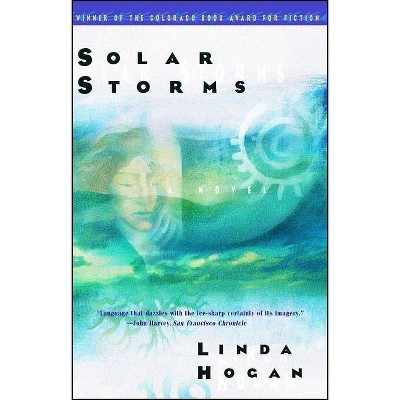 Solar Storms - by  Linda Hogan (Paperback)