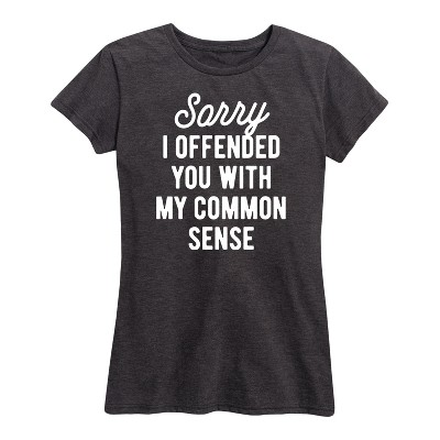 Women's - Instant Message - Sorry I Offended You Short Sleeve Graphic T-Shirt