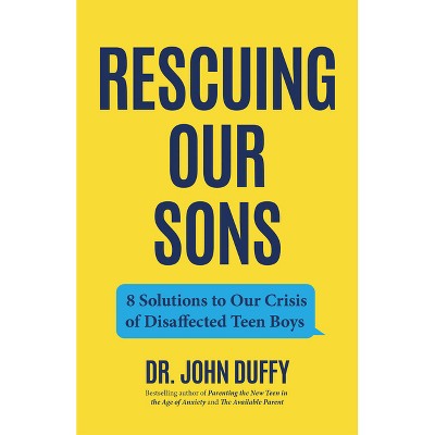 Rescuing Our Sons - by  John Duffy (Paperback)