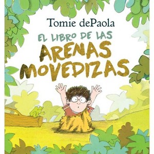 Libro de Las Arenas Movedizas - by  Tomie dePaola (Hardcover) - 1 of 1