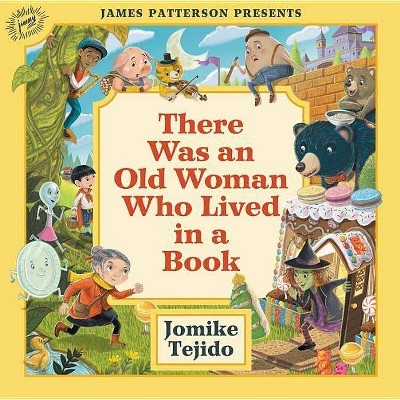 There Was an Old Woman Who Lived in a Book - by  Jomike Tejido (Hardcover)