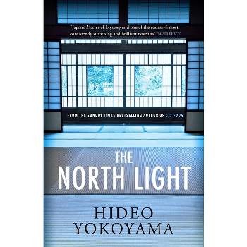 North Light - by  Hideo Yokoyama (Paperback)