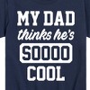 Boys' - Instant Message - Cool Dad He Thinks Short Sleeve Graphic T-Shirt - 2 of 4