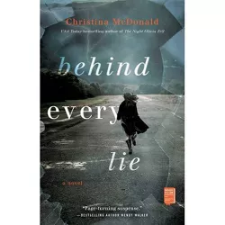 Behind Every Lie - by Christina McDonald (Paperback)