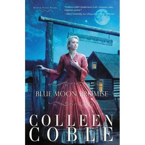 Blue Moon Promise - (Under Texas Stars) by  Colleen Coble (Paperback) - 1 of 1