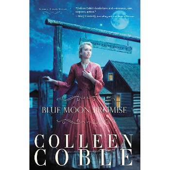 Blue Moon Promise - (Under Texas Stars) by  Colleen Coble (Paperback)