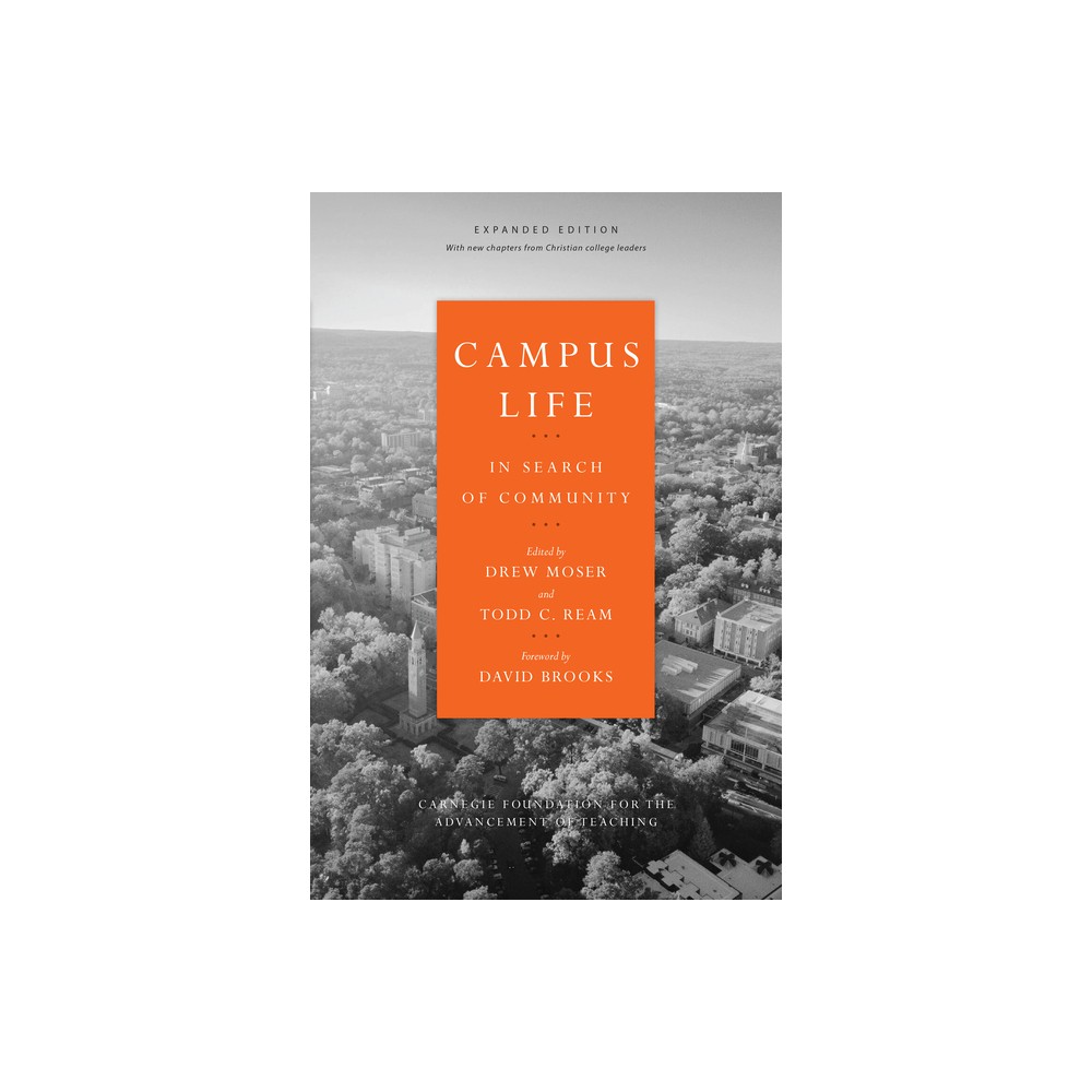 Campus Life - by Carnegie Foundation for the Advancement (Paperback)