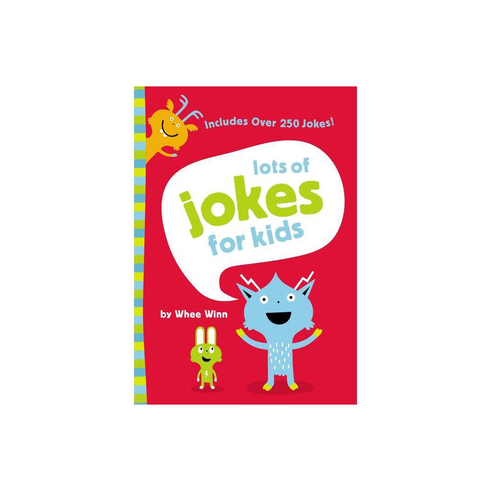 Lots of Jokes for Kids - by Whee Winn (Paperback)