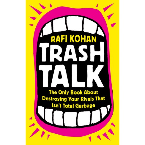 Trash Talk' Review: What Did You Just Say? - WSJ