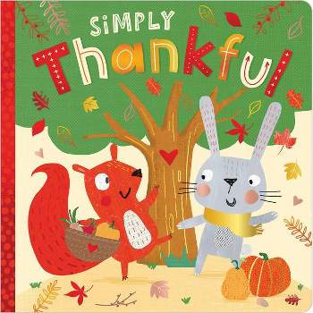 Simply Thankful - by  Make Believe Ideas (Board Book)