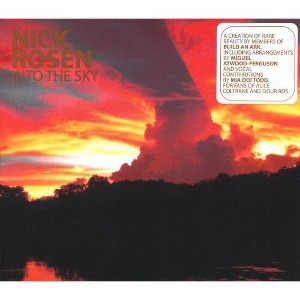 Nick Rosen - Into the Sky (CD) - 1 of 1