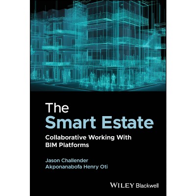 The Smart Estate - by  Jason Challender & Akponanabofa Henry Oti (Hardcover)