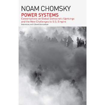 Power Systems - by Noam Chomsky & David Barsamian