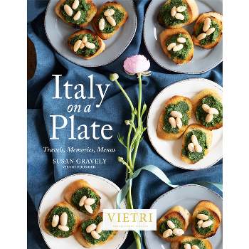 Italy on a Plate - by  Susan Gravely (Hardcover)