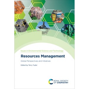 Resources Management - (Issues in Environmental Science and Technology) by  Terry Tudor (Hardcover) - 1 of 1