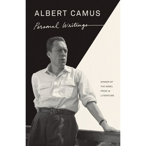 Personal Writings - by  Albert Camus (Paperback) - 1 of 1