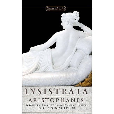 Lysistrata - (Signet Classics) (Paperback)