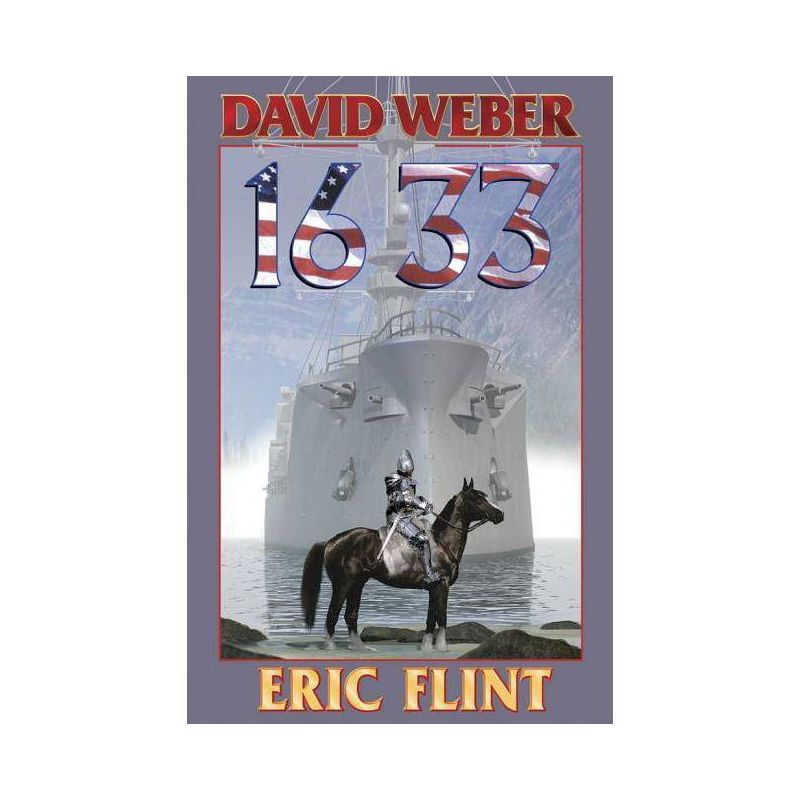 1633 - (Ring of Fire) by  Eric Flint & David Weber (Paperback), 1 of 2