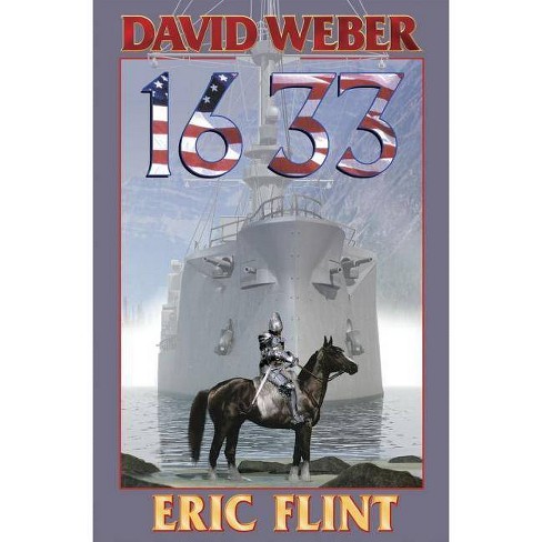 Verliefd Haalbaarheid Interpretatief 1633 - (ring Of Fire) By Eric Flint & David Weber (paperback) : Target