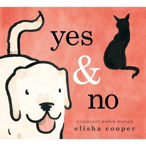Yes & No - by  Elisha Cooper (Hardcover) - 1 of 1