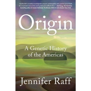 Origin - by Jennifer Raff - 1 of 1