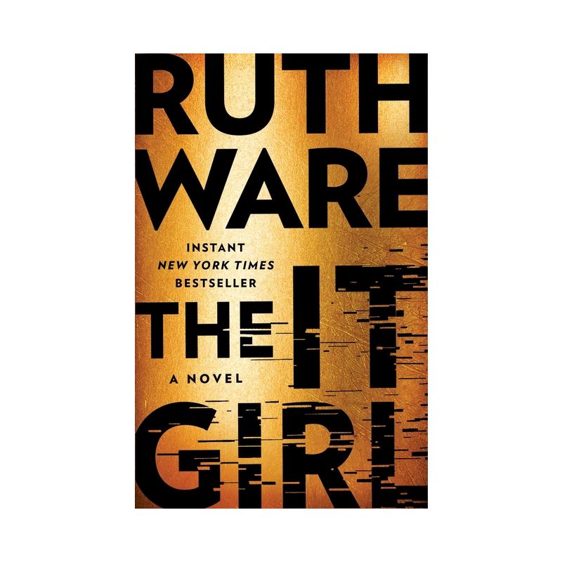 The It Girl - by Ruth Ware, 1 of 7