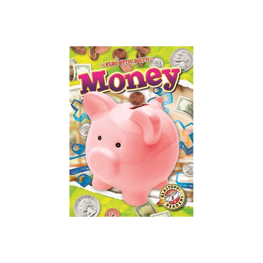 Money - (Fun with Math) by Janie Scheffer (Hardcover)