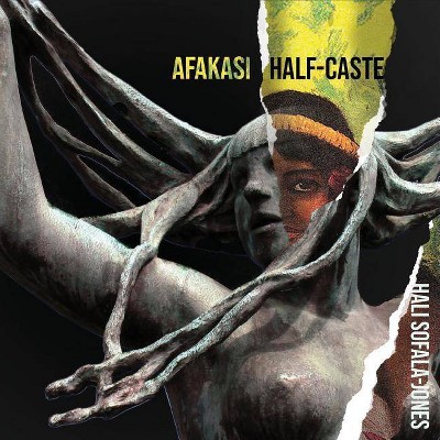 Afakasi - Half-Caste - by  Hali F Sofala-Jones (Paperback)