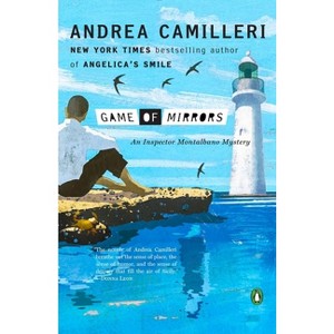 Game of Mirrors - (Inspector Montalbano Mystery) by  Andrea Camilleri (Paperback) - 1 of 1