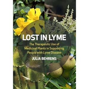Lost in Lyme - by  Julia Behrens (Paperback) - 1 of 1