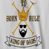 Rerun Island Men's Born To Rule Dad Long Sleeve Graphic Cotton Sweatshirt Hoodie - White S - 2 of 3